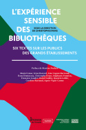 L'expérience sensible des bibliothèques