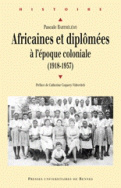 Africaines et diplômées à  l'époque coloniale (1918-1957)