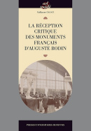 La réception critique des monuments français d'Auguste Rodin