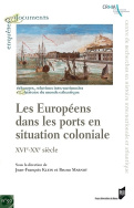 Les Européens dans les ports en situation coloniale