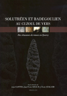 Solutréen et Badegoulien au Cuzoul de Vers