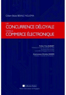 La concurrence déloyale dans le commerce électronique