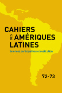 Cahiers des Amériques latines, n° 72-73/2013