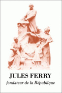 Jules Ferry, fondateur de la République