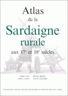 Atlas de la Sardaigne rurale aux 17<sup>e</sup> et 18<sup>e</sup> siècles