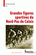 Grandes figures sportives du Nord-Pas de Calais