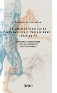 Le comité d'entente des écoles d'infirmières (1947-2017)