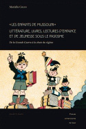 « Les enfants de Mussolini ». Littérature, livres, lectures d'enfance et de jeunesse