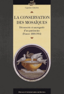 La Conservation des mosaïques