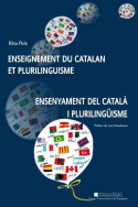 Enseignement du catalan et plurilinguisme. Ensenyament del català i plurilinguisme