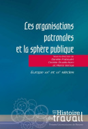 Les organisations patronales et la sphère publique