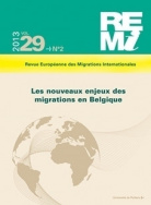 Revue Européenne des Migrations Internationales, Volume 29, n° 2/2013