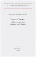 Giosuè Carducci et la construction de la nation italienne