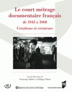 Le Court métrage documentaire français de 1945 à  1968