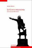 Le gueux philosophe (Jean-Jacques Rousseau)