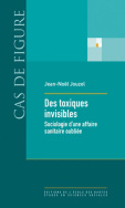 Des toxiques invisibles