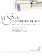 Le style, découpeur de réel