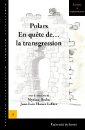 Polars. En quête de… la transgression