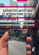 Dispositifs artistiques et interactions situées