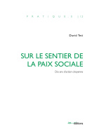 Sur le sentier de la paix sociale