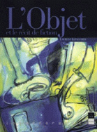 L'Objet et le récit de fiction