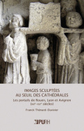 Images sculptées au seuil des cathédrales