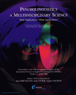 Psycholinguistics: A multidisciplinary science of 2000