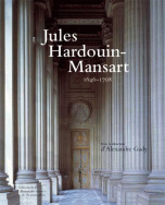 Jules Hardouin-Mansart - 1646-1708