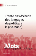 Mots. Les langages du politique, n° 94/novembre 2010