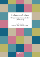 Le religieux sans la religion