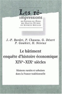 Le bâtiment, enquête d'histoire économique, 14e-19e siècles