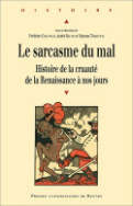 Le sarcasme du mal