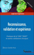 Reconnaissance, validation et expérience