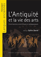 L'Antiquité et la vie des arts