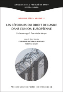 Les réformes du droit de l'asile dans l'Union européenne