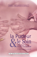 La pudeur et le soin (2e édition, revue et augmentée)