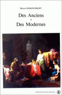 Des Anciens et des Modernes