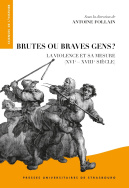 Brutes ou braves gens ?