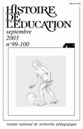 Histoire de l'éducation, n° 99/2003