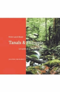 Anne-Laure Boyer. Tanaïs & Entropie