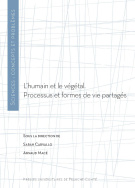 L'humain et le végétal. Processus et formes de vie partagés