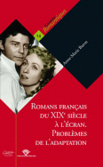 Romans français du 19<sup>e</sup> siècle à l'écran