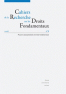 Cahiers de la Recherche sur les Droits Fondamentaux, n° 6/2008