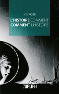 L'histoire comment. Comment l'histoire