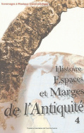 Histoire, espaces et marges de l'Antiquité