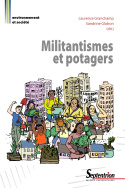 Militantismes et potagers