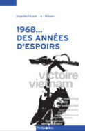 1968... Des années d'espoirs