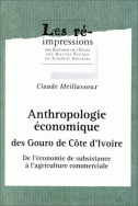 Anthropologie économique des Gouro de Côte d'Ivoire