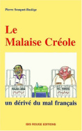 Le Malaise Créole