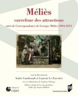 Méliès, carrefour des attractions